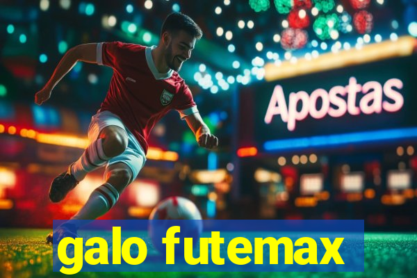 galo futemax